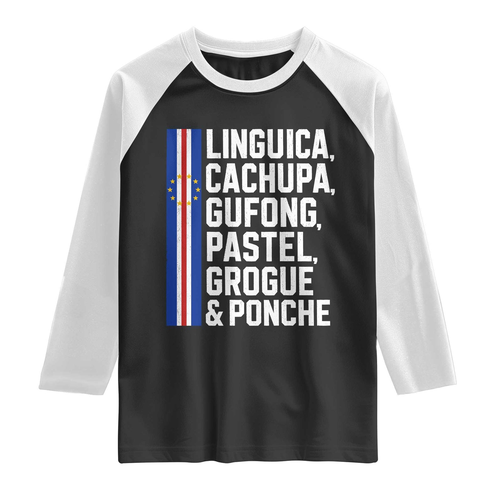 Cape Verde Cuisine Raglan Shirt Linguica Cachupa Gufong Cabo Verde Heritage TS11 Black White Print Your Wear