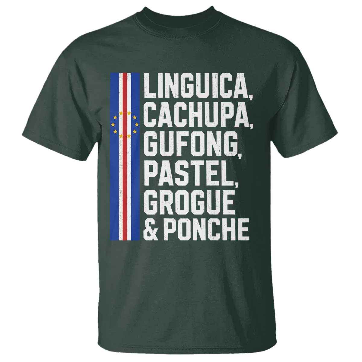 Cape Verde Cuisine T Shirt Linguica Cachupa Gufong Cabo Verde Heritage