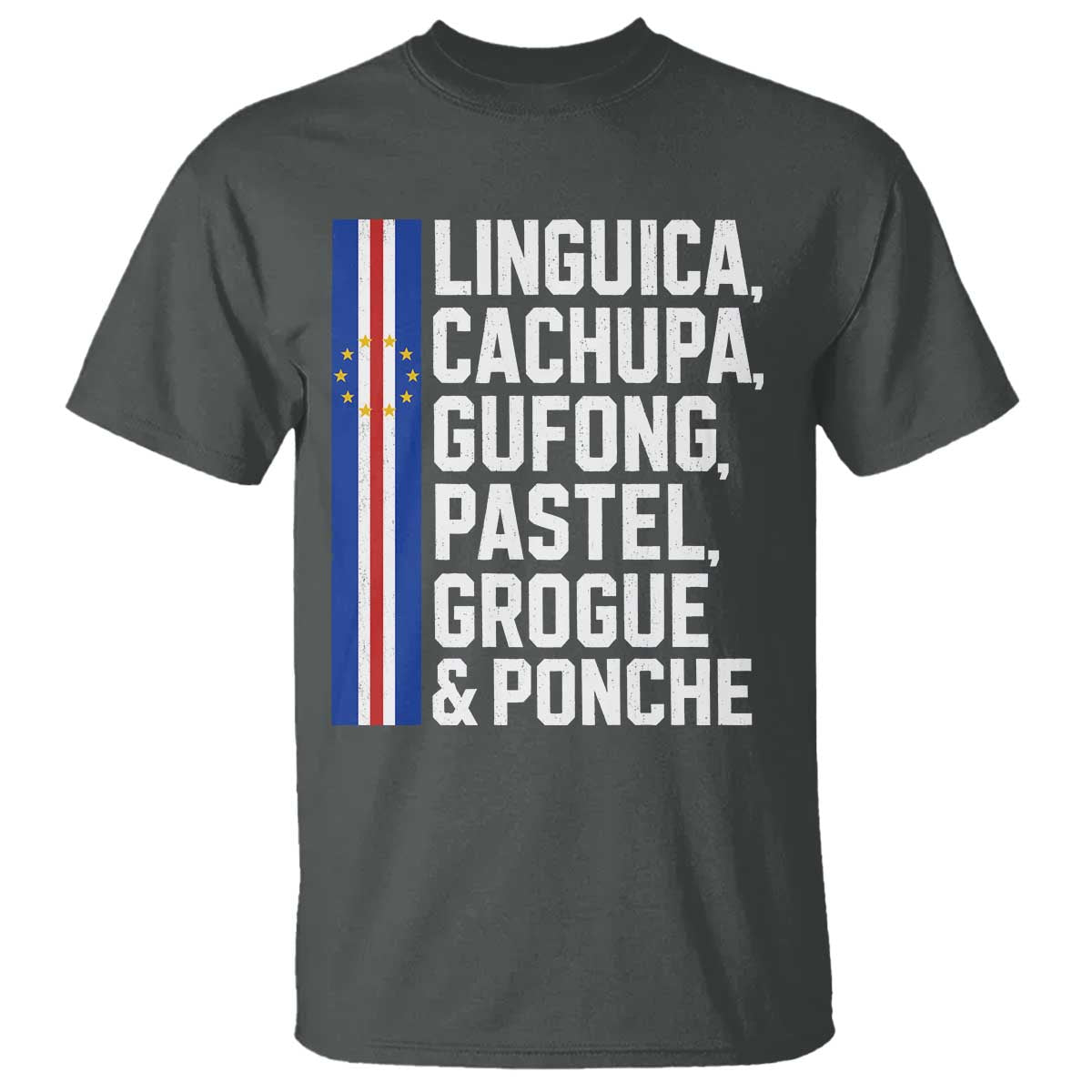 Cape Verde Cuisine T Shirt Linguica Cachupa Gufong Cabo Verde Heritage
