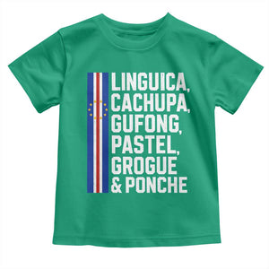Cape Verde Cuisine Toddler T Shirt Linguica Cachupa Gufong Cabo Verde Heritage