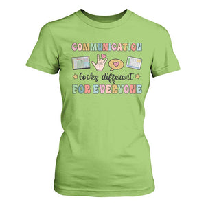 Special Education Teacher T Shirt For Women Communication Looks Different For Everyone Autism Speech Therapy TS11 Lime Print Your Wear