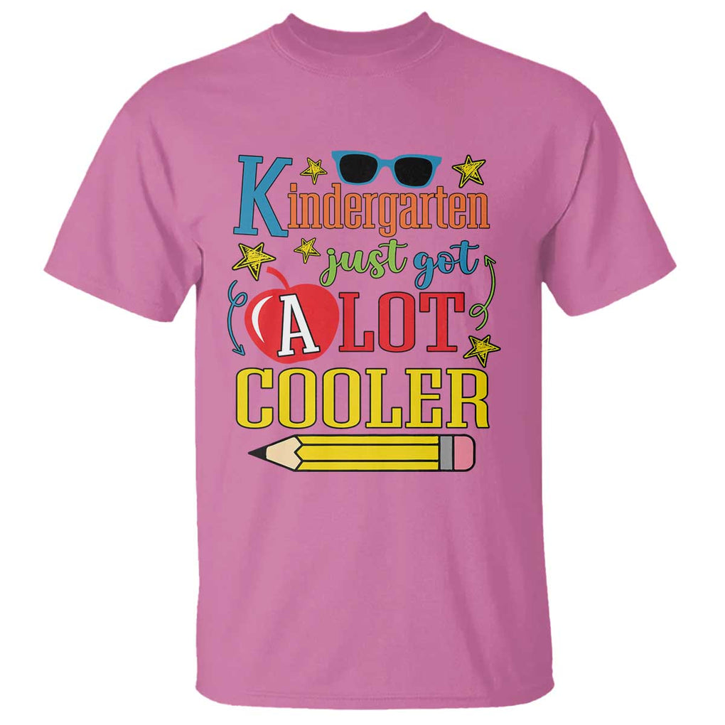 Funny Kindergarten Just Got A Lot Cooler T Shirt First Day Of School Sunglass Red Apple TS11 Azalea Print Your Wear