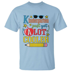 Funny Kindergarten Just Got A Lot Cooler T Shirt First Day Of School Sunglass Red Apple TS11 Light Blue Print Your Wear