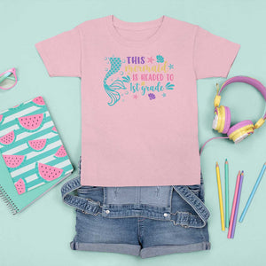 Funny Back To School T Shirt For Kid This Mermaid Is Headed To 1st Grade Bubbles Starfish Seashell TS11 Light Pink Print Your Wear
