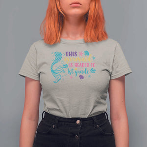 Funny Back To School T Shirt For Women This Mermaid Is Headed To 1st Grade Bubbles Starfish Seashell TS11 Sand Print Your Wear