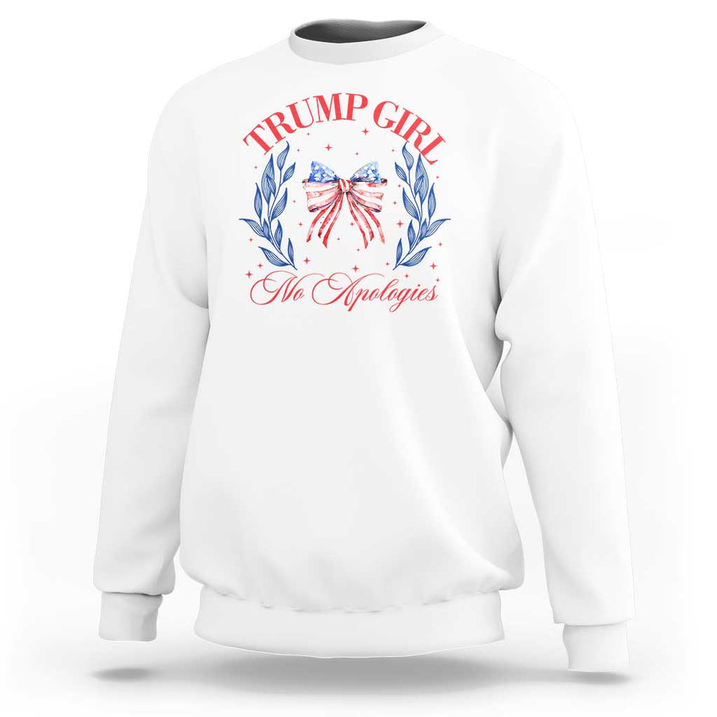 Trump Girl No Apologies Sweatshirt Coquette American Flag Patriotic Bow TS11 White Print Your Wear
