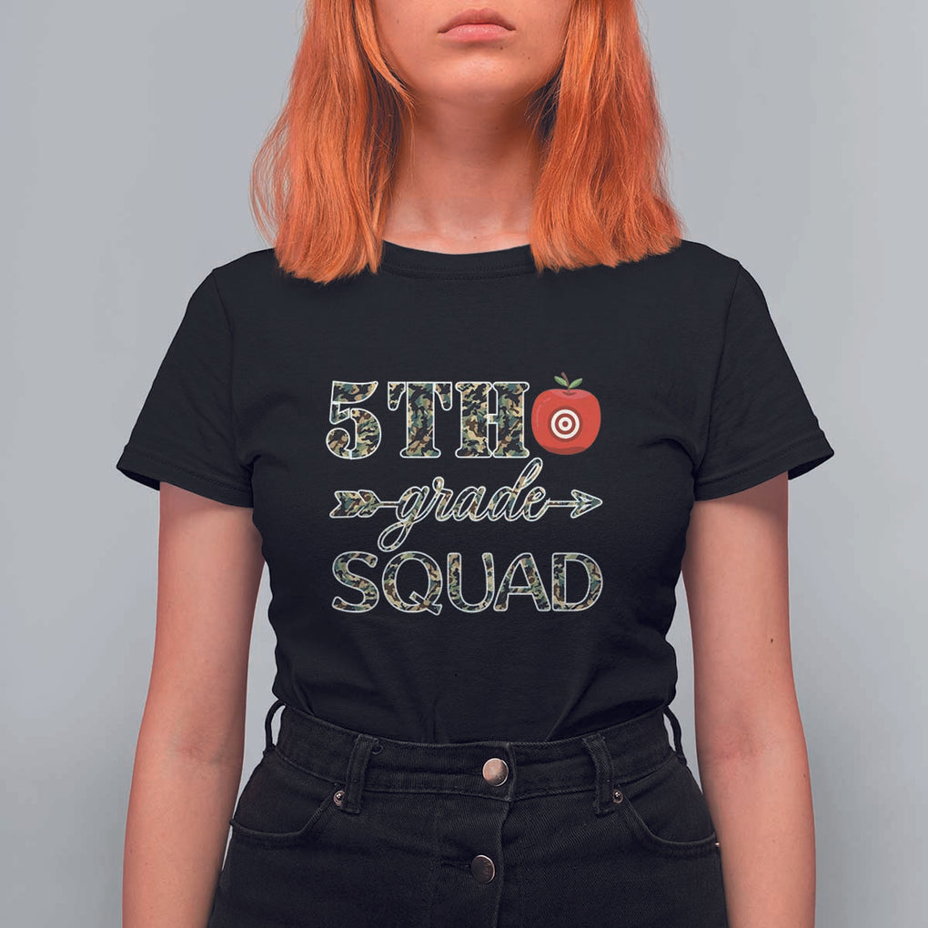 Funny Back To School Hunting T Shirt For Women 5TH Grade Squad Camo Flag Apple Arrow TS11 Black Print Your Wear