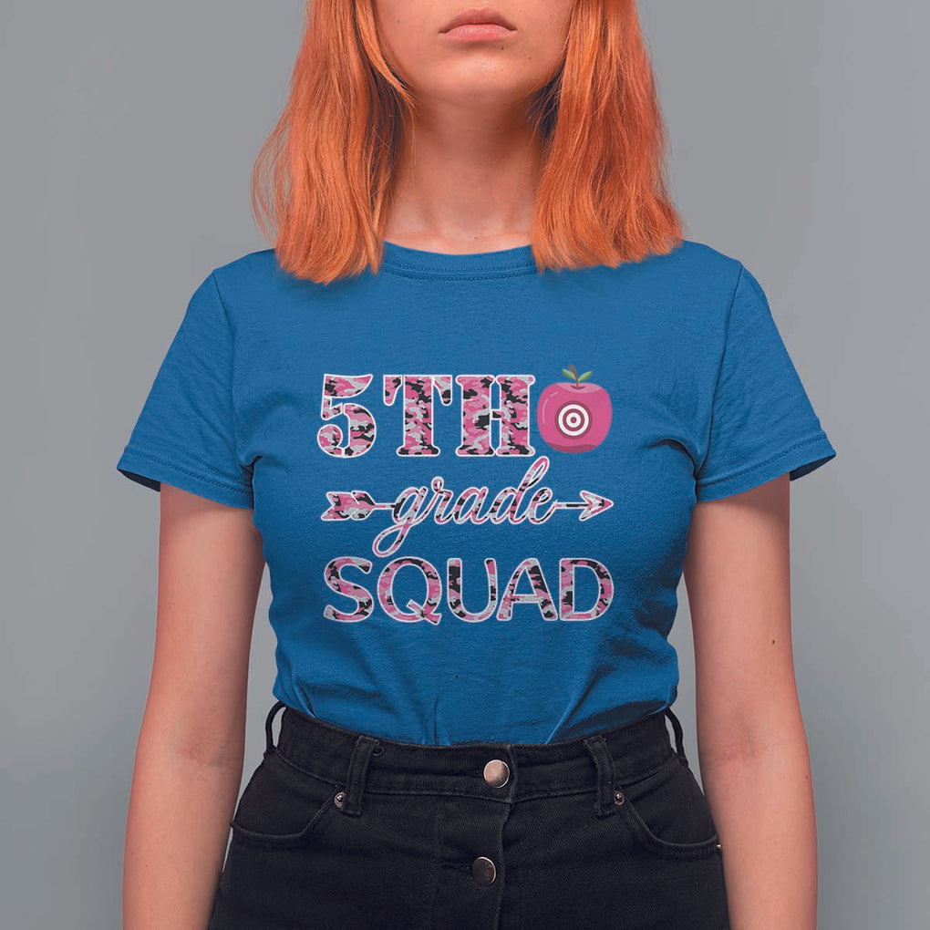 Funny Back To School Hunting T Shirt For Women 5TH Grade Squad Pink Camo Flag Apple Arrow TS11 Royal Blue Print Your Wear