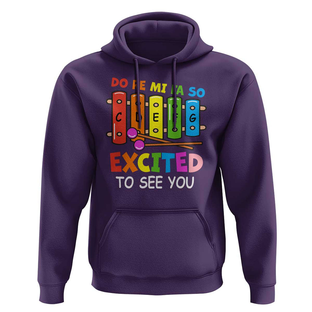 Music Teacher Hoodie Do Re Mi Fa So Excited To See You Back To School TS11 Purple Print Your Wear