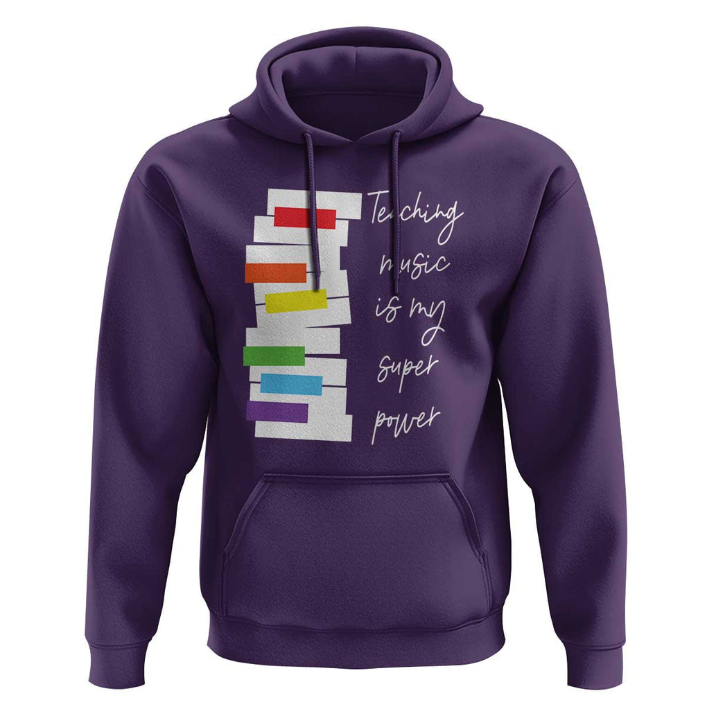 Music Teacher Hoodie Teaching Music Is My Superpower TS11 Purple Print Your Wear