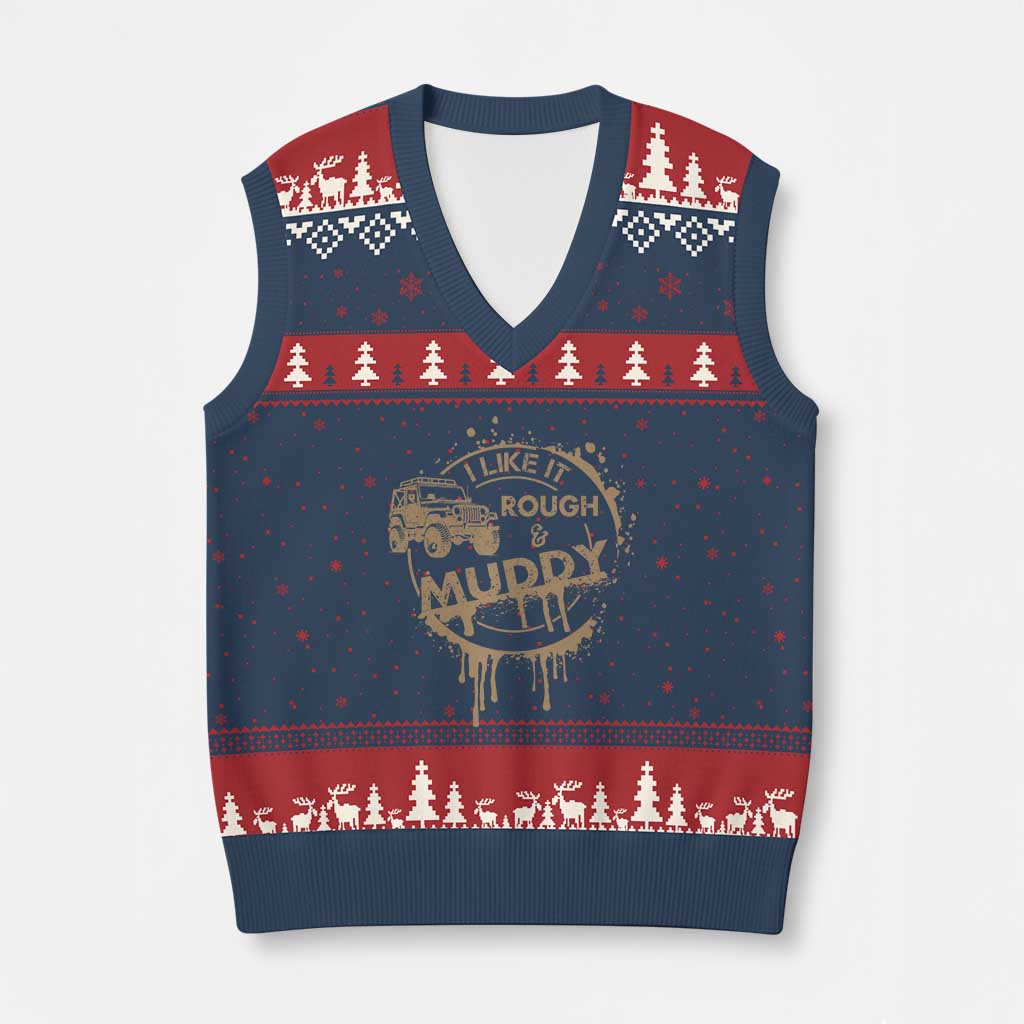 Funny Off Road Car Mud V-Neck Knit Sweater Vest I Like It Rough And Muddy TS11 Navy Red Print Your Wear