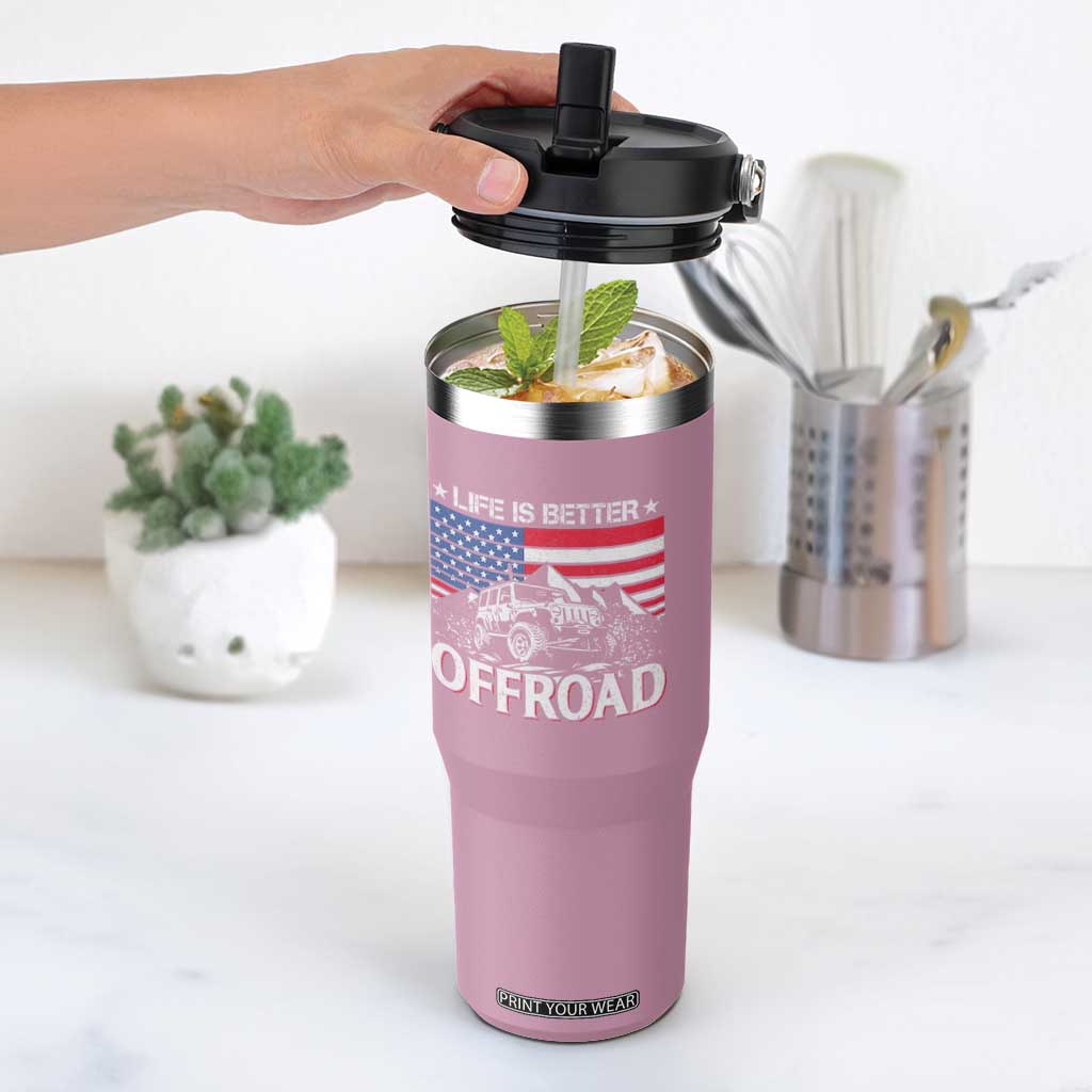 Life Is Better Off Road Car Flip Straw Tumbler American Flag Mountain Adventure TS11 One Size: 30 oz Light Pink Print Your Wear