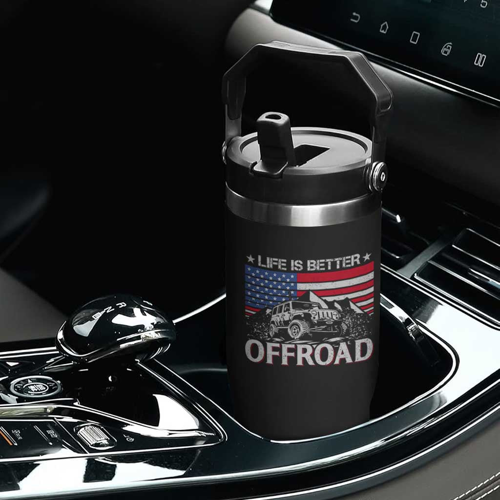Life Is Better Off Road Car Flip Straw Tumbler American Flag Mountain Adventure TS11 Print Your Wear