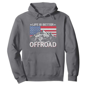 Life Is Better Off Road Car Hoodie American Flag Mountain Adventure TS11 Charcoal Print Your Wear