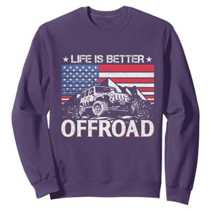 Life Is Better Off Road Car Sweatshirt American Flag Mountain Adventure TS11 Purple Print Your Wear