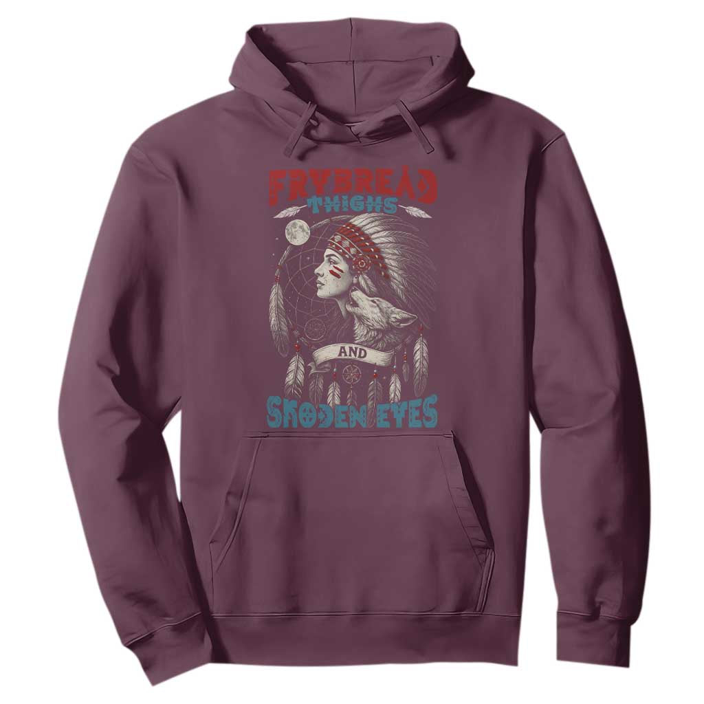 Native American Women Hoodie Frybread Thighs Skoden Eyes Dreamcatcher TS11 Maroon Print Your Wear