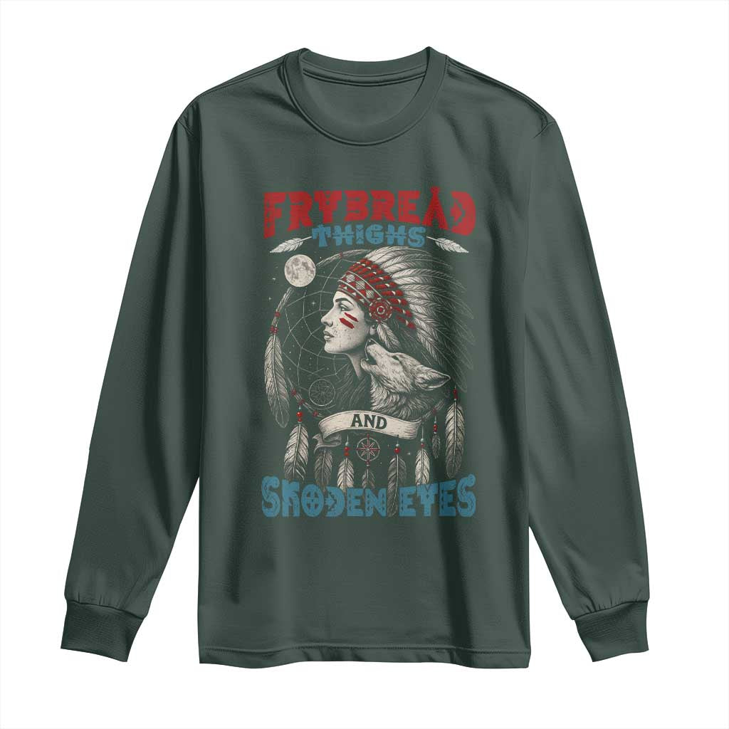 Native American Women Long Sleeve Shirt Frybread Thighs Skoden Eyes Dreamcatcher TS11 Dark Forest Green Print Your Wear