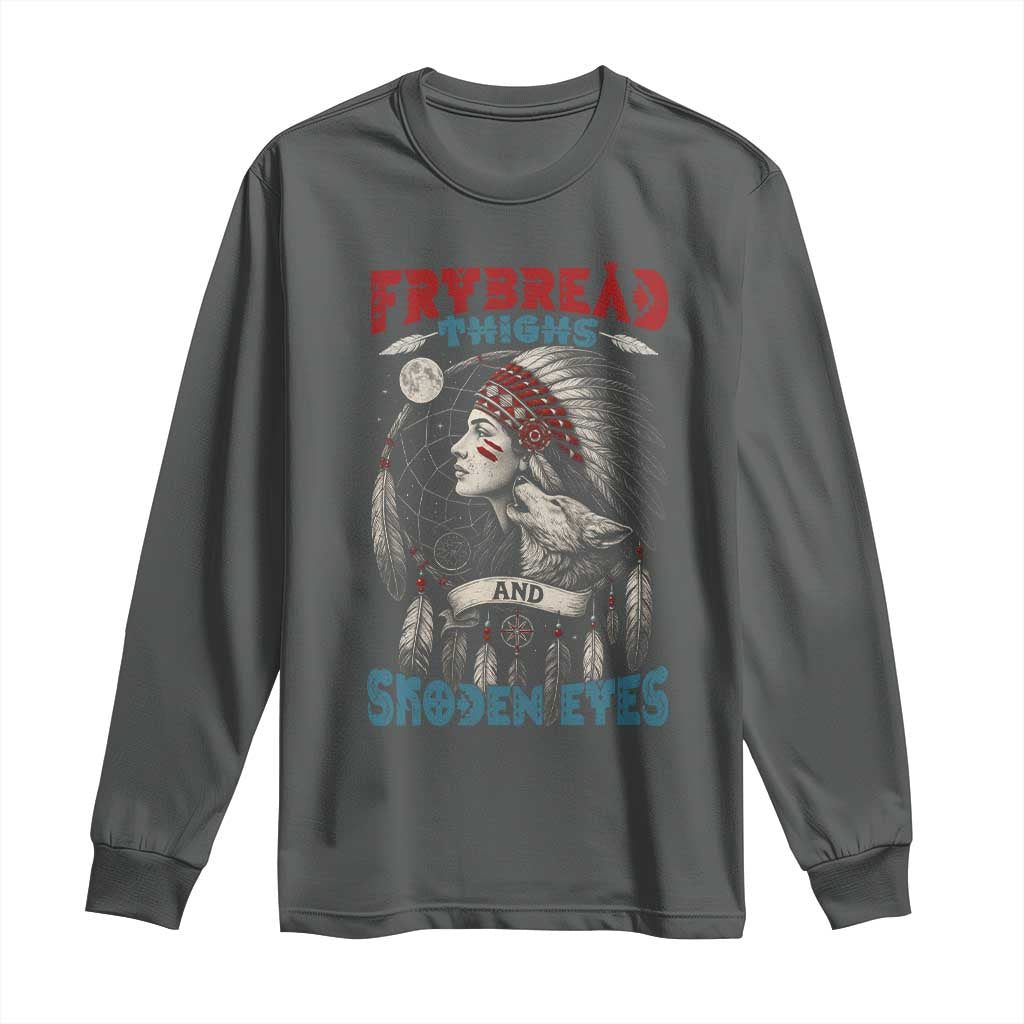 Native American Women Long Sleeve Shirt Frybread Thighs Skoden Eyes Dreamcatcher TS11 Dark Heather Print Your Wear