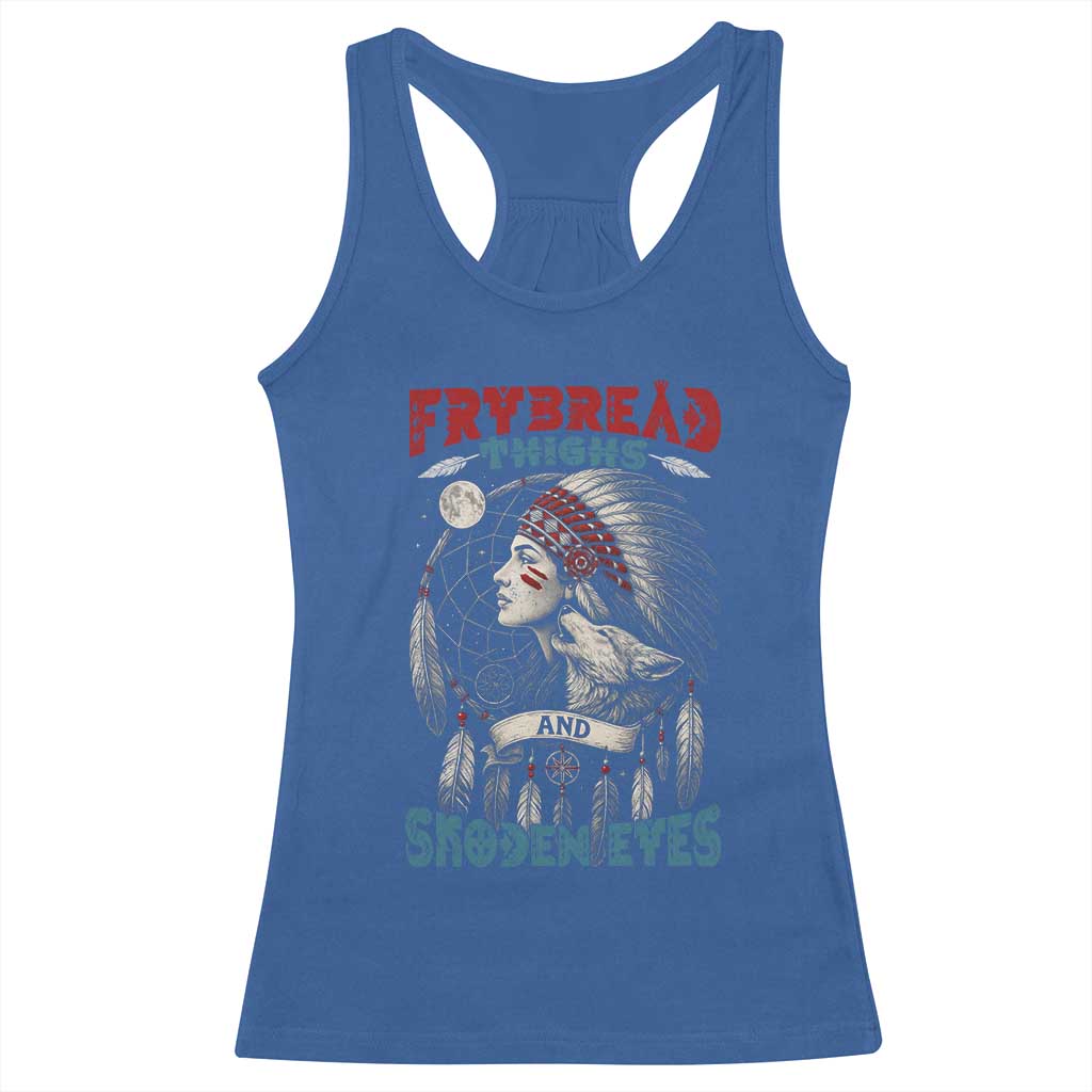 Native American Women Racerback Tank Top Frybread Thighs Skoden Eyes Dreamcatcher TS11 Royal Blue Print Your Wear