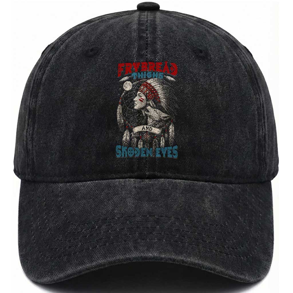 Native American Women Washed Cotton Baseball Cap Frybread Thighs Skoden Eyes Dreamcatcher