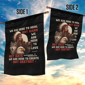 Native American Garden Flag We Are Here To Heal Not Harm We Are Here To Love Not Hate TS11 Print Your Wear