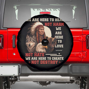 Native American Spare Tire Cover We Are Here To Heal Not Harm We Are Here To Love Not Hate TS11 Black Print Your Wear