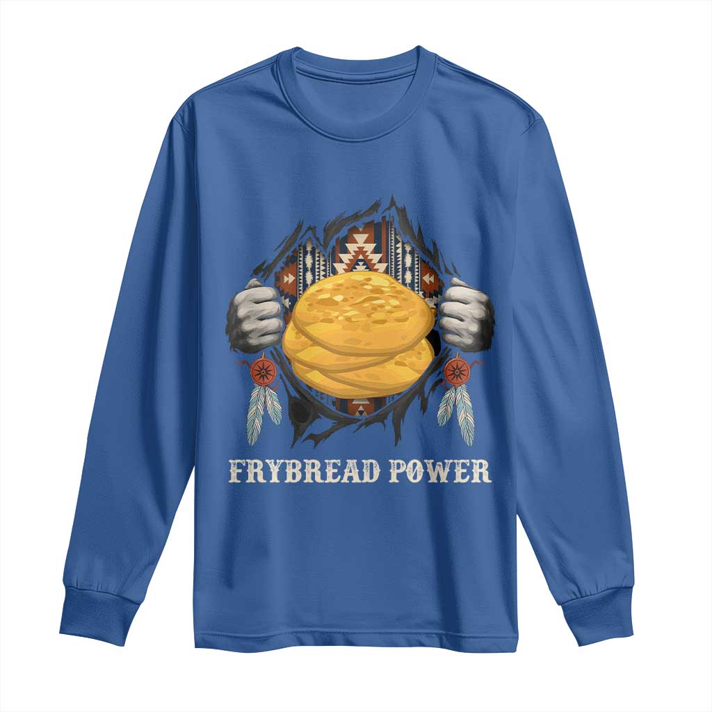 Frybread Power Long Sleeve Shirt Native American Indian Food TS11 Royal Blue Print Your Wear
