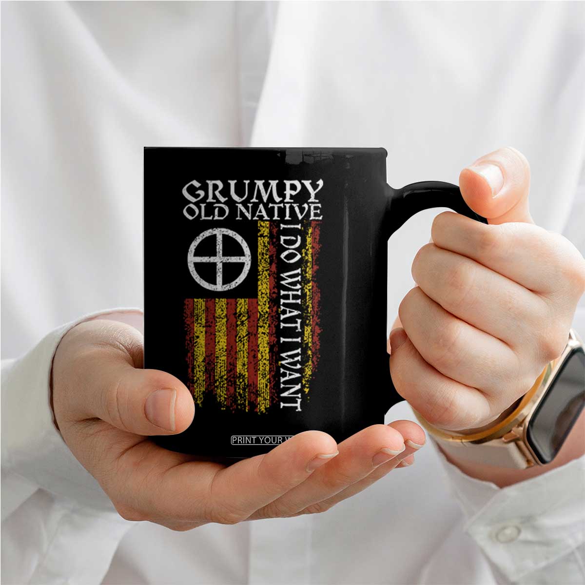 Funny Native American Coffee Mug Grumpy Old Native I Do What I Want American Flag TS11 Print Your Wear