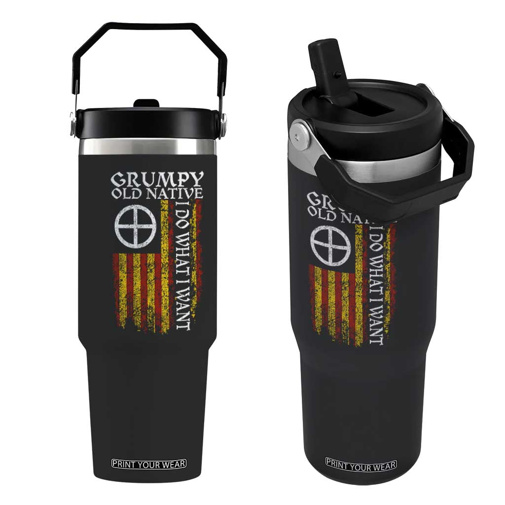 Funny Native American Flip Straw Tumbler Grumpy Old Native I Do What I Want American Flag TS11 One Size: 30 oz Black Print Your Wear