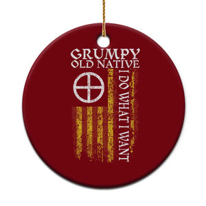 Funny Native American Ceramic Ornament Grumpy Old Native I Do What I Want American Flag