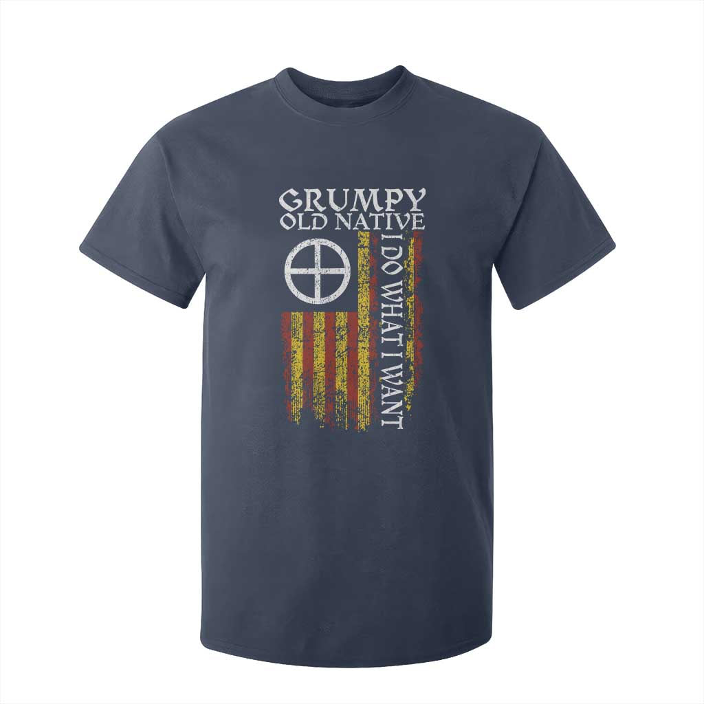 Funny Native American T Shirt For Kid Grumpy Old Native I Do What I Want American Flag TS11 Navy Print Your Wear