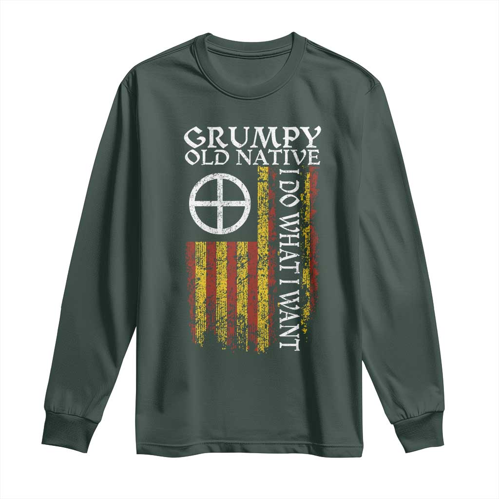 Funny Native American Long Sleeve Shirt Grumpy Old Native I Do What I Want American Flag TS11 Dark Forest Green Print Your Wear