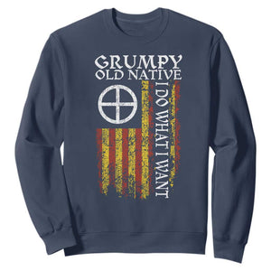 Funny Native American Sweatshirt Grumpy Old Native I Do What I Want American Flag TS11 Navy Print Your Wear
