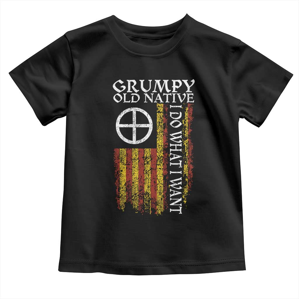 Funny Native American Toddler T Shirt Grumpy Old Native I Do What I Want American Flag TS11 Black Print Your Wear