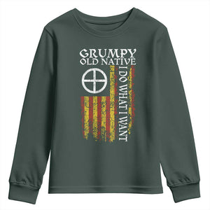 Funny Native American Youth Sweatshirt Grumpy Old Native I Do What I Want American Flag TS11 Dark Forest Green Print Your Wear
