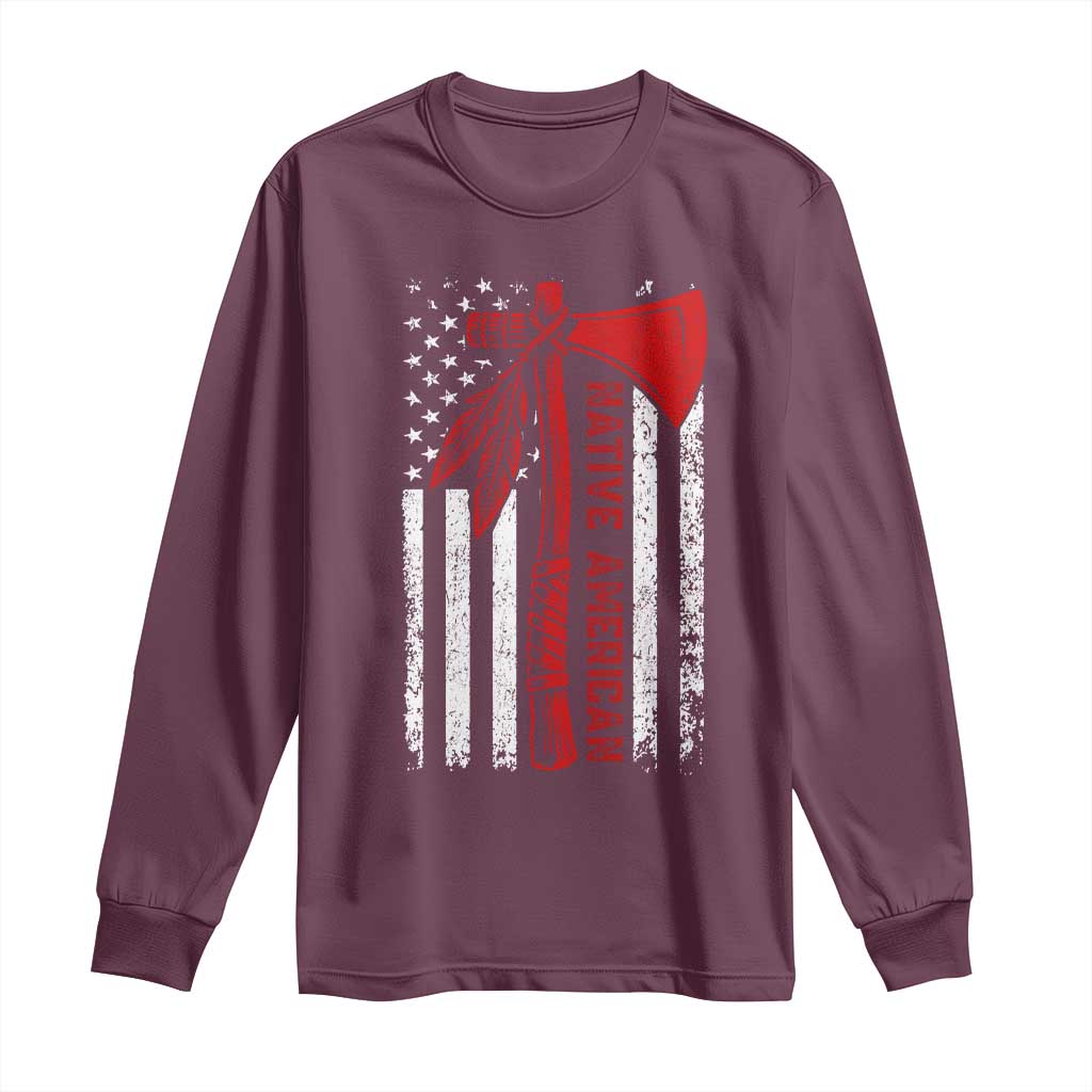 Native American Tomahawk Vintage USA Flag Tribal Tradition Long Sleeve Shirt TS11 Maroon Print Your Wear
