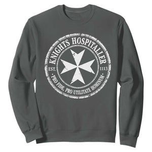 Knights Hospitaller Sweatshirt Pro Fide Pro Utilitate Hominum est 1113 Maltese Catholic Christian