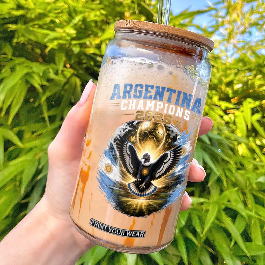Argentina Champions 2026 Glass Can Proud Argentinian Football Fan TS11 Black Print Your Wear
