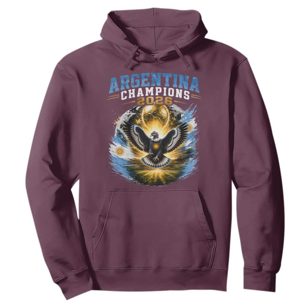 Argentina Champions 2026 Hoodie Proud Argentinian Football Fan TS11 Maroon Print Your Wear