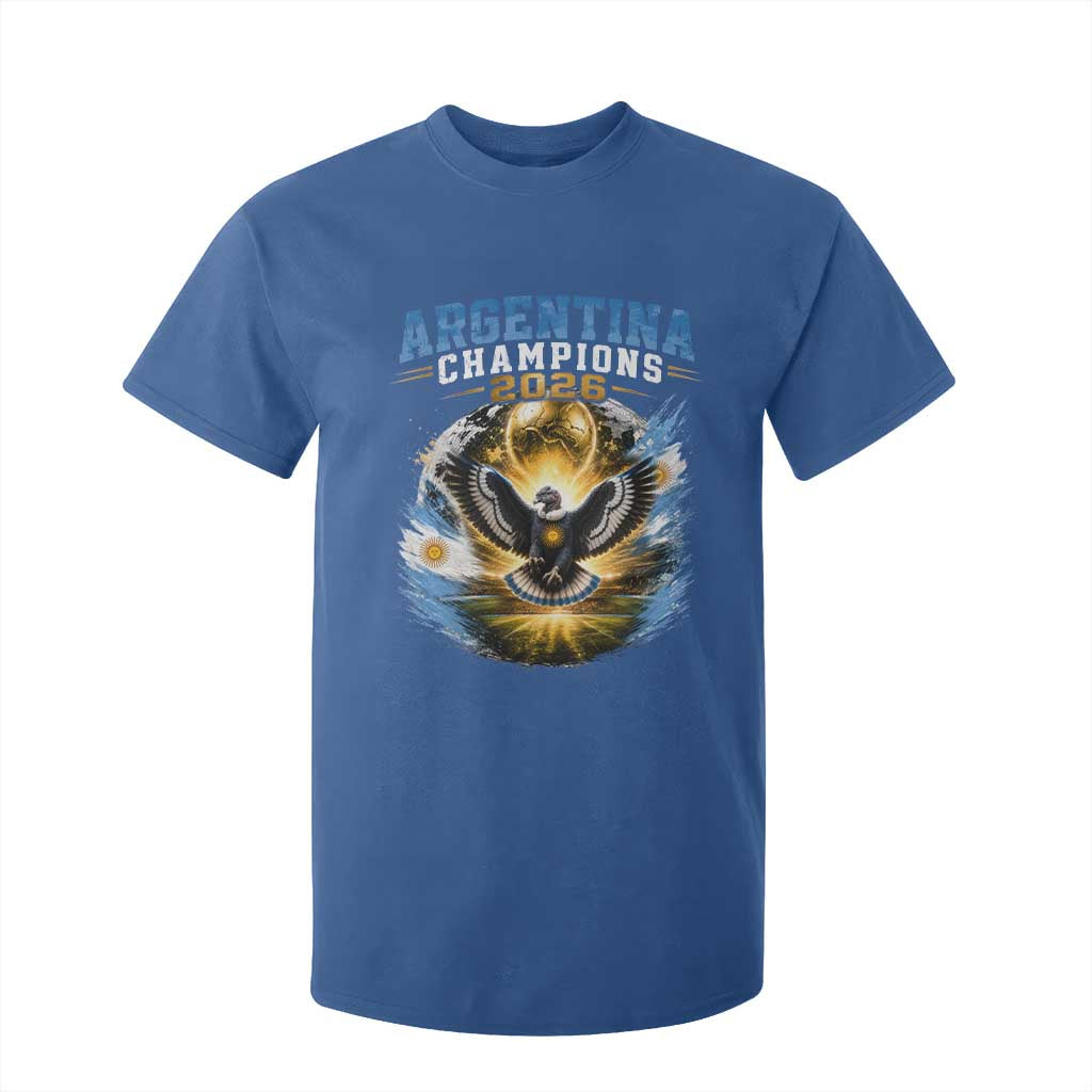 Argentina Champions 2026 T Shirt For Kid Proud Argentinian Football Fan TS11 Royal Blue Print Your Wear