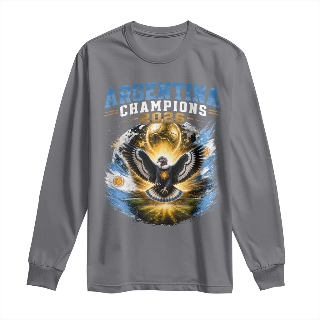 Argentina Champions 2026 Long Sleeve Shirt Proud Argentinian Football Fan TS11 Charcoal Print Your Wear