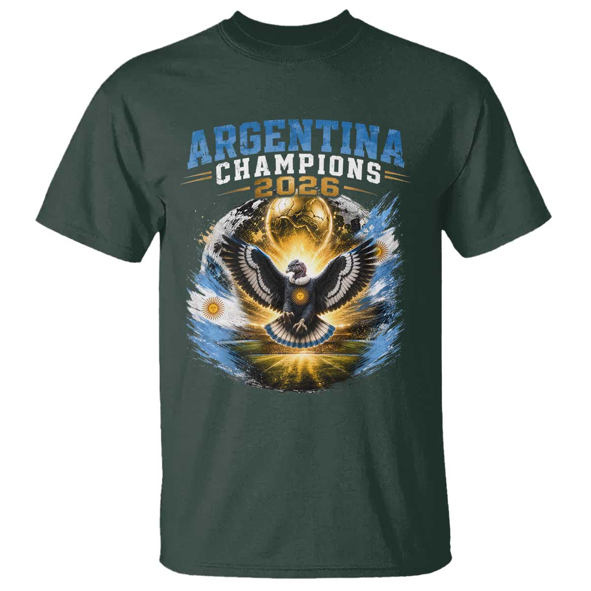 Argentina Champions 2026 T Shirt Proud Argentinian Football Fan TS11 Dark Forest Green Print Your Wear