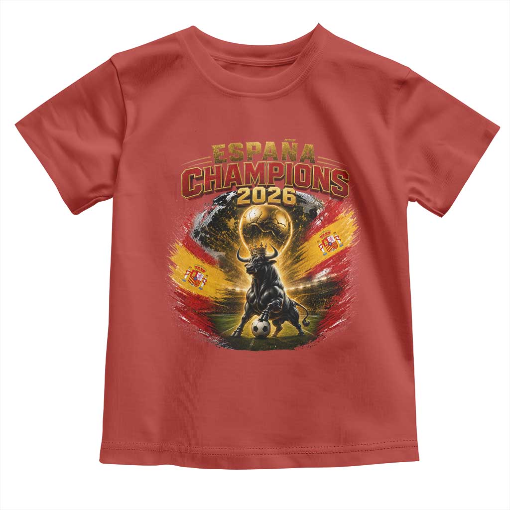 Espana Champions 2026 Toddler T Shirt Spain Football Fan Spanish Bull Graphic TS11 Red Print Your Wear