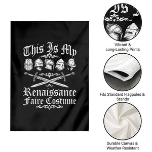 This Is My Renaissance Faire Costume Garden Flag Funny Medieval History Lover Festival