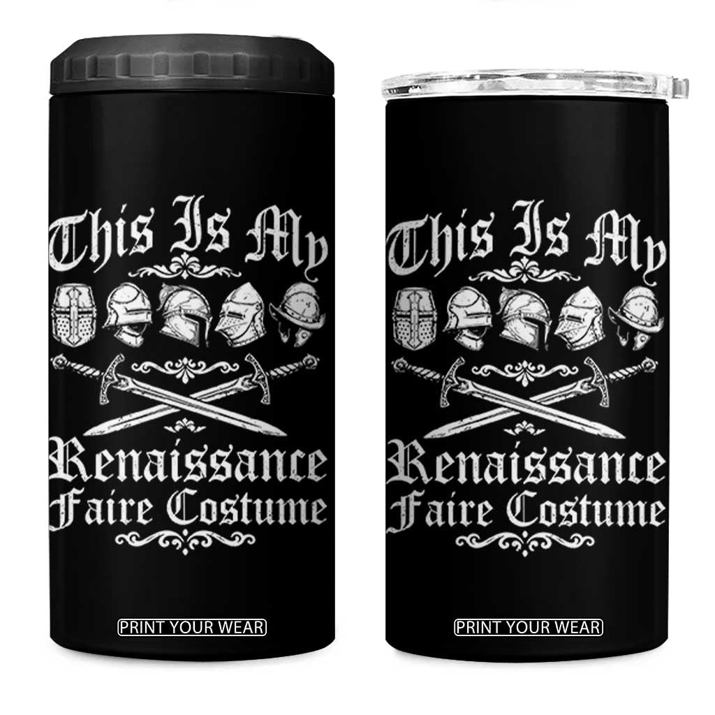 This Is My Renaissance Faire Costume 4 in 1 Can Cooler Tumbler Funny Medieval History Lover Festival TS11 One Size: 16 oz Black Print Your Wear