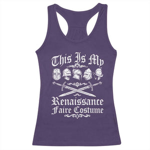 This Is My Renaissance Faire Costume Racerback Tank Top Funny Medieval History Lover Festival