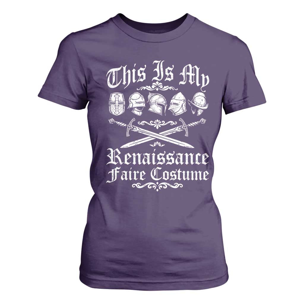 This Is My Renaissance Faire Costume T Shirt For Women Funny Medieval History Lover Festival