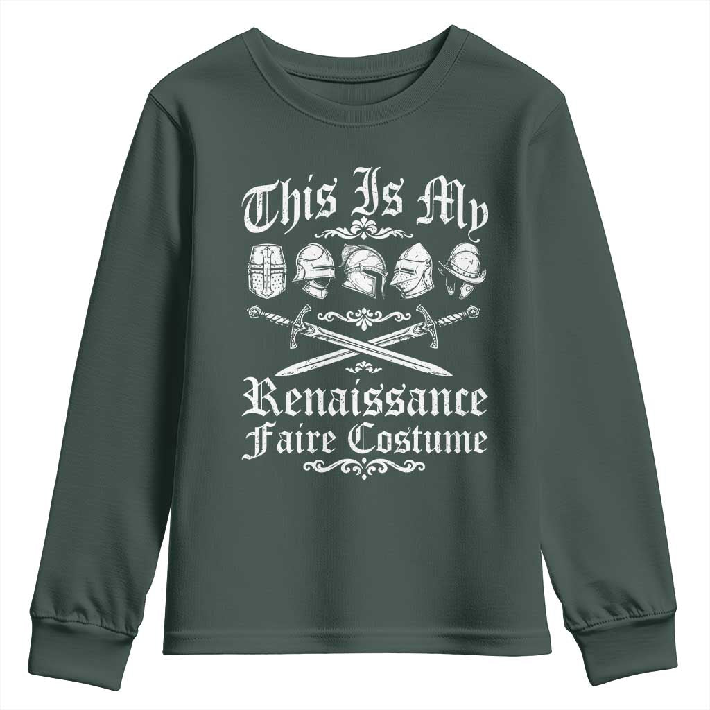 This Is My Renaissance Faire Costume Youth Sweatshirt Funny Medieval History Lover Festival