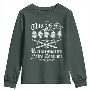 This Is My Renaissance Faire Costume Youth Sweatshirt Funny Medieval History Lover Festival