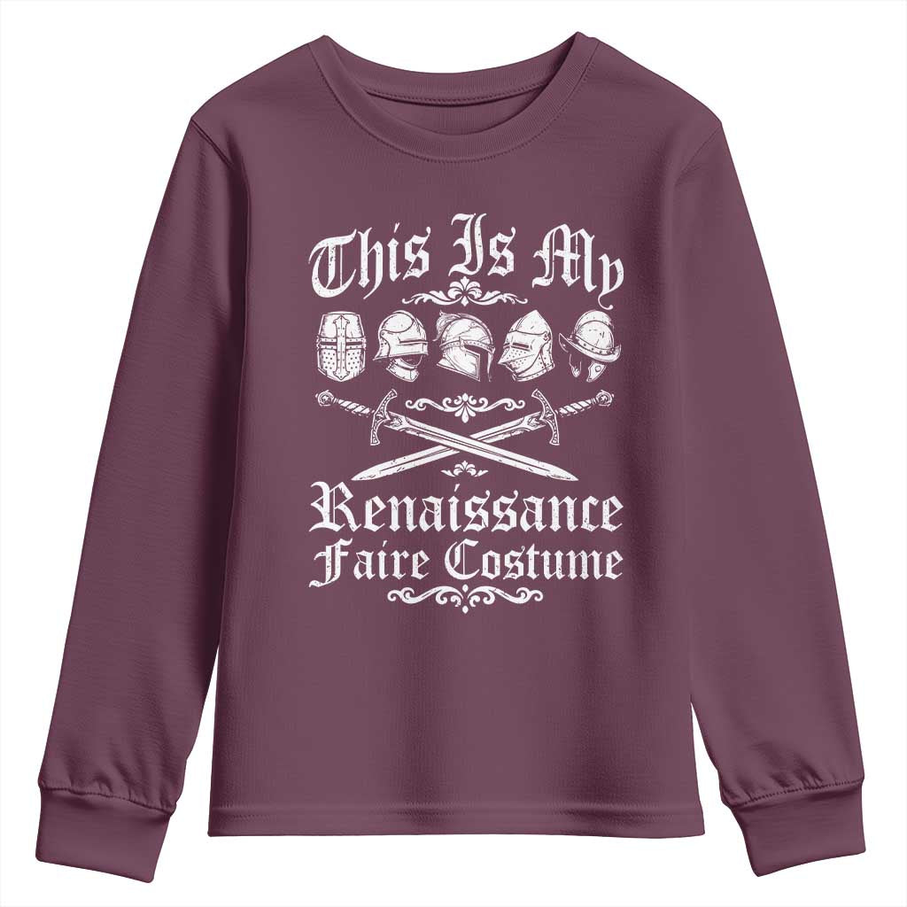 This Is My Renaissance Faire Costume Youth Sweatshirt Funny Medieval History Lover Festival